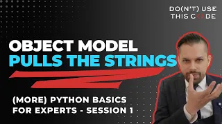 The Object Model Pulls the Strings The Design Behind Python Part 3