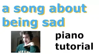 Download A Song About Being Sad - Rex Orange County | PIANO TUTORIAL MP3