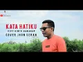 Download Lagu KATA HATIKU cover Jhon seran