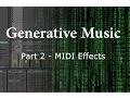 Random MIDI Effects to Generate Melodies