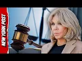 Trial Begins over Unhinged Brigitte Macron Transgender Conspiracy Theories