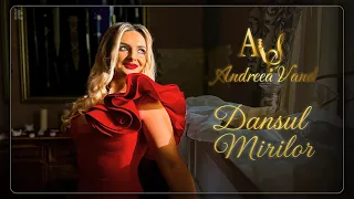 Andreea Vand - Dansul Mirilor