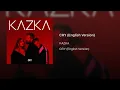 Download Lagu KAZKA - CRY [ English Version ]