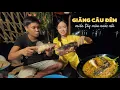 Download Lagu Trăng lên rước mợ thăm câu, cá lăng nướng sả thơm ngon lẫy lừng. Giăng câu mùa nước nổi miền Tây