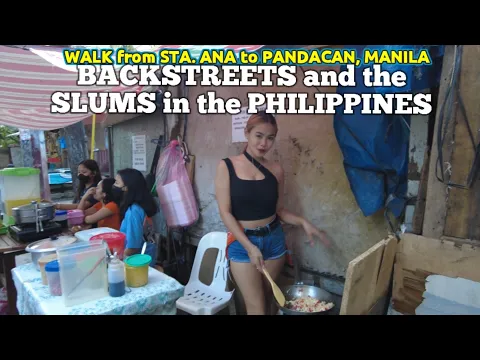 Download MP3 BACKSTREETS and the SLUMS in the PHILIPPINES | Walk from Sta. Ana to Pandacan, Manila