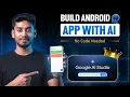 Build Android App Without Coding Using Google AI Studio AI App Builder 2026