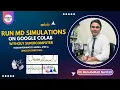 Run MD Simulations on Google Colab without Supercomputer Step-6 Lec 442 Dr Muhammad Naveed