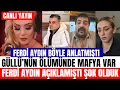 ŞARKICI GÜLLÜ FERDİ AYDIN AÇIKLADI MAFYA VURGUSU BU YÜZDEN KIZI VE OĞLU SEYHAN SOYLU ŞOK ETTİ