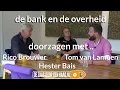 Download Lagu de bank en de overheid - Doorzagen met Hester Bais en Tom van Lamoen