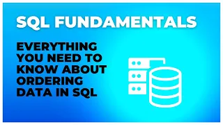 SQL ORDER BY Explained Sorting Data in SQL Ascending Descending