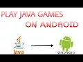 PLAY JAVA GAMES ON ANDROID WITHOUT ROOT