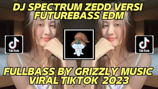 Download DJ SPECTRUM ZED VIRAL TIK TOK TERBARU 2023 YANG KALIAN CARI VERSI FUTUREBASS EDM BY GRIZZLY MUSIC MP3