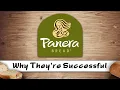Panera Bread - Why They re Successful