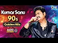 Lagu LIVE : 90's Kumar Sanu Golden Hits | 90’s Superhit Romantic Songs | Golden 90’s Hindi Songs