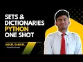 Python Sets Dictionaries - One Shot Tutorial Beginner Friendly
