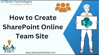 How to create a SharePoint Team Site SharePoint Online Team Site Team Site in SharePoint Online