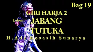 Download Jabang tutuka | Ade Kosasih Sunarya | Bag 19 MP3