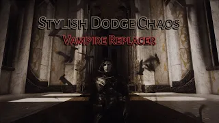 Stylish Dodge Chaos - Vampire Effect Replacer