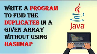 How to find the number of duplicate elements in an array without using Hashmap in Java