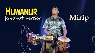 Download Huwanur jandhut version MP3