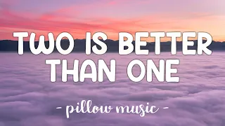 two is better than one boys like girls feat taylor swift lyrics