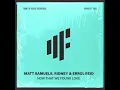 Now That We Found Love [Extended Mix]