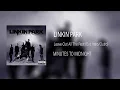 Leave Out All The Rest - Linkin Park (Ext. Intro/Outro)