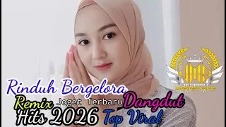 lagu dangdut terbaru 2026 rinduh bergelora remix top hits 