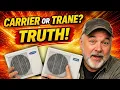 Carrier vs Trane - The Truth HVAC Techs Don t Tell You