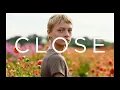 Video di Close - Trailer