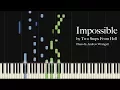 Download Lagu Impossible by Two Steps From Hell (Piano Tutorial)