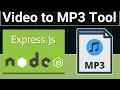 Node js Express FFMPEG Project to Convert MP4 to MP3 and Download it in Browser