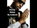 Money Maker Ludacris Lyrics