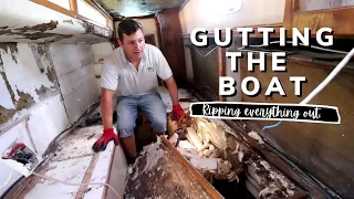 Gutting the boat… | YACHT REBUILD WEEK 2