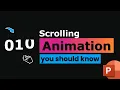 Subtle yet Beautiful Scroll Animations in PowerPoint