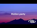 Bossman Dlow – Motion Party (Clean Lyrics)