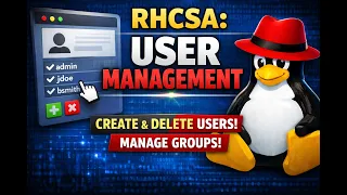 RHCSA User Management in Linux Create Delete Users passwd