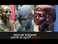 African Kingdom South of Egypt Part 2