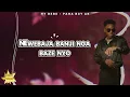 My Bebe - Pawaboy AB (Official Lyrics Video)