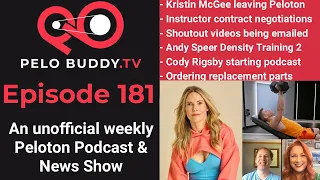 Pelo Buddy TV 181 - Kristin McGee leaving Peloton Instructor Contract Negotiations Shoutout Emails