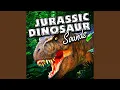 Jurassic Dinosaur Era Mega Movie Theme