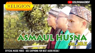 Download NADHOM ASMAUL HUSNA (versi Ilir-ilir beserta doa, lirik dan arti) de_MAZ - OFFICIAL MUSIC VIDEO MP3