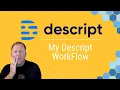 Save Time Editing with Descript s Best Features