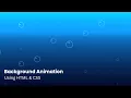 Create Amazing CSS Background Animation CSS Animation