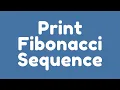 How to print Fibonacci Sequence on the console in Java