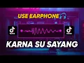 Download Lagu DJ JUNGLE DUTCH TIKTOK TERBARU 2023 | DJ KARNA SU SAYANG REMIX FULL ALBUM