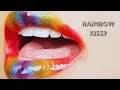 What is a rainbow kiss
