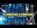 Lagu DJ KUMBANG KUMBANG ADE IRMA STYLE DJ BANTENGAN