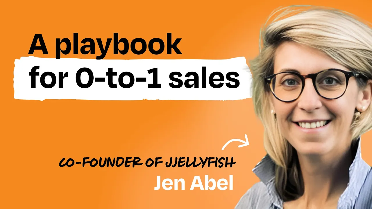 Outline Video The ultimate guide to founder-led sales | Jen Abel (co-founder of JJELLYFISH)