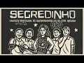 Download Lagu Valesca Popozuda, Os Quebradeiras, DJ 2F, Mousik - Segredinho